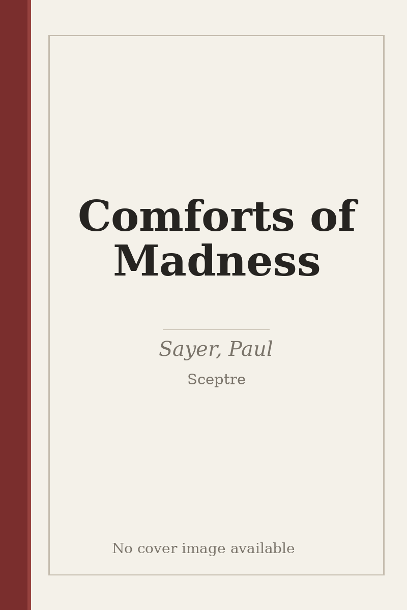 Comforts of Madness - no cover image available