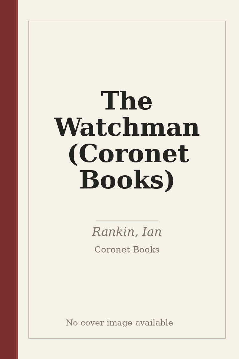 The Watchman (Coronet Books) - no cover image available