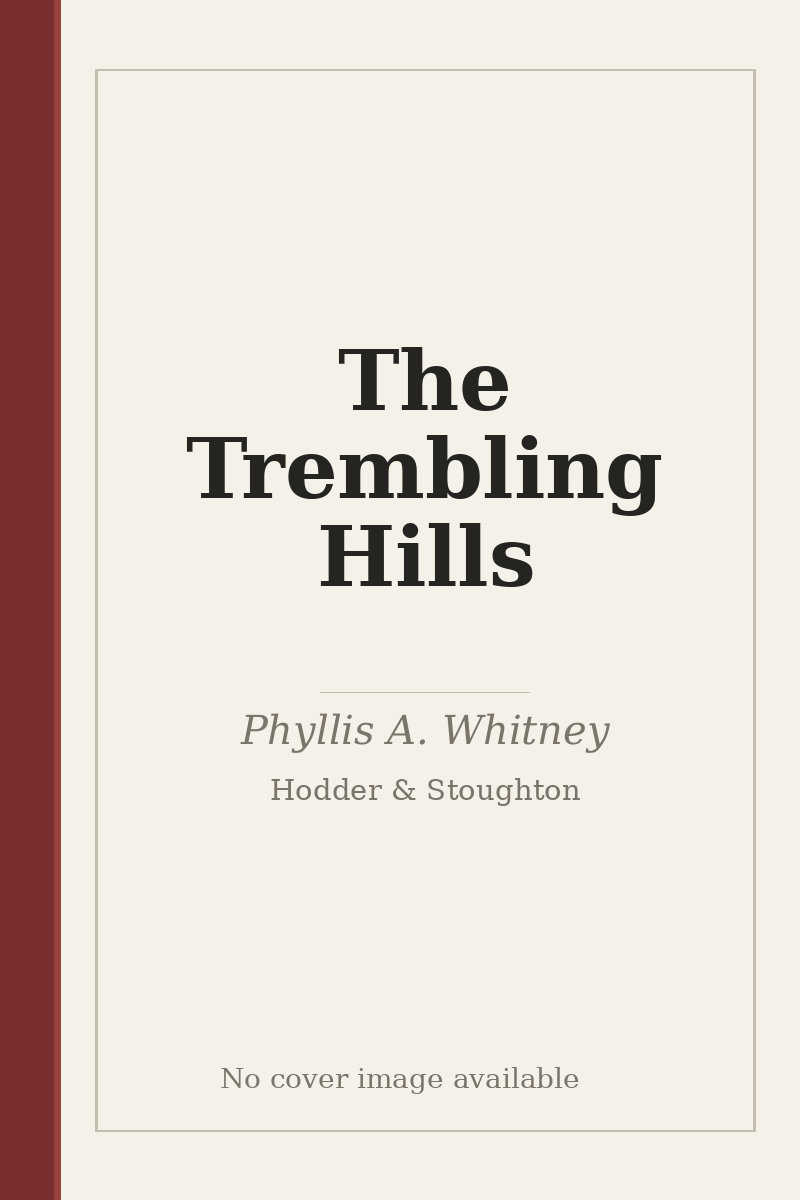 The Trembling Hills - no cover image available