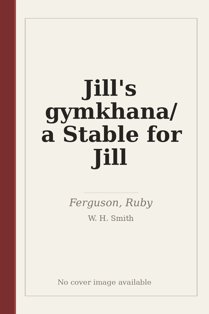 Jill's gymkhana/ a Stable for Jill - no cover image available