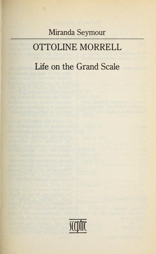Ottoline Morrell: Life on the Grand Scale