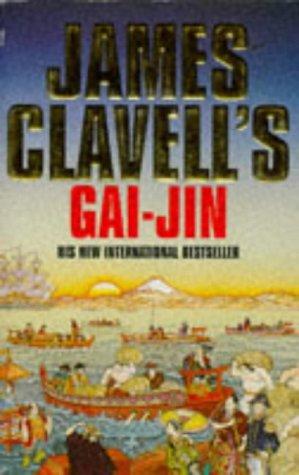 Gai-Jin: The Third Novel of the Asian Saga: A Novel of Japan