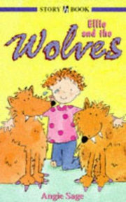 Ellie and the Wolves (Hodder story book)