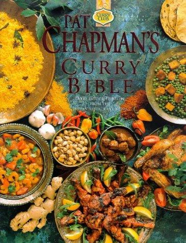 Pat Chapman's Curry Bible:
