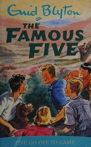 Five Go Off To Camp: Book 7 (Famous Five)