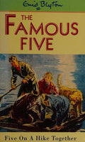 Five On A Hike Together: Book 10 (Famous Five)