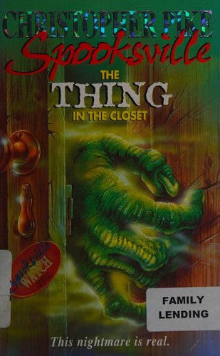 The Thing in the Closet: No. 17 (Spooksville S.)