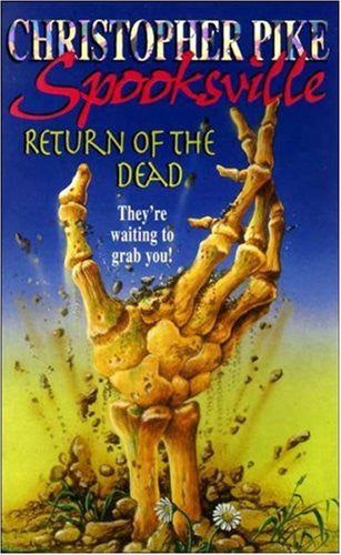 Return of the Dead: No. 21 (Spooksville S.)