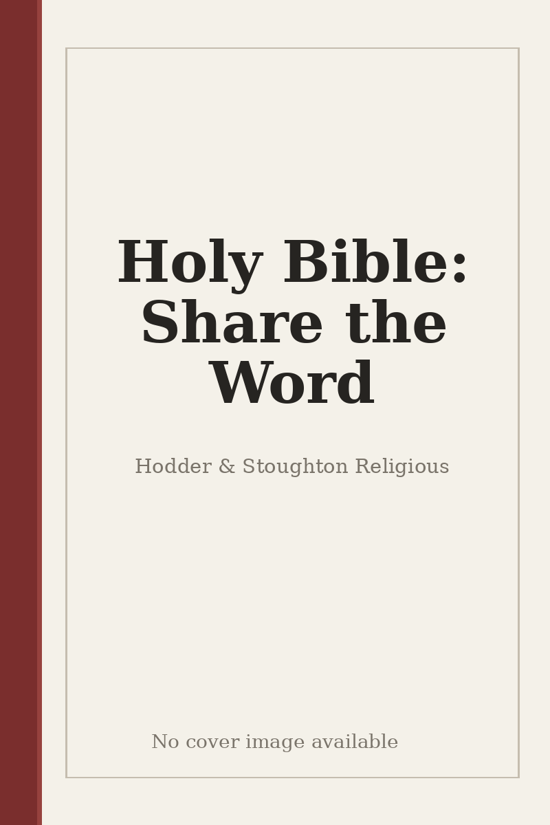 Holy Bible: Share the Word - no cover image available