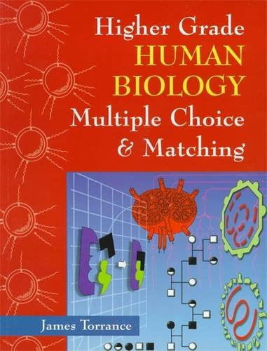 Higher Grade Human Biology: Multiple Choice & Matching (SEM)
