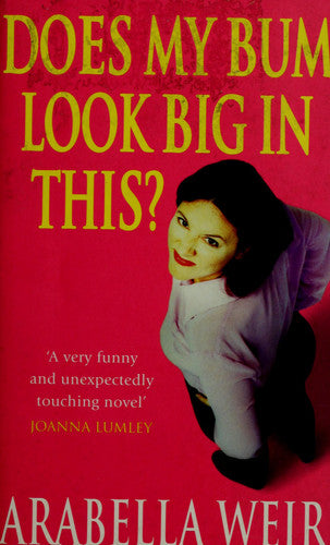 Does My Bum Look Big in This?