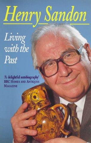 Living with the Past