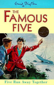 Famous Five: 3: Five Run Away Together: Book 3