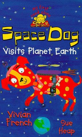 My First Read Alones: Space Dog Visits Planet Earth: 33