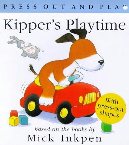 Kipper's Playtime (Press out & play)