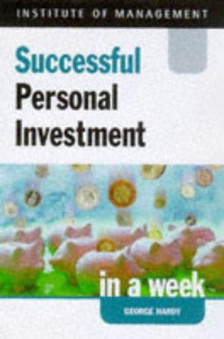 Successful Personal Investment in a week (IAW)