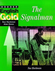 Hodder English Gold: The Signalman