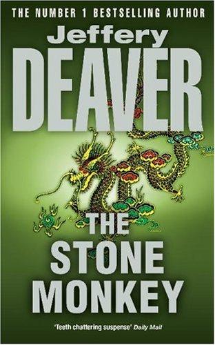 The Stone Monkey: Lincoln Rhyme Book 4 (Lincoln Rhyme Thrillers)