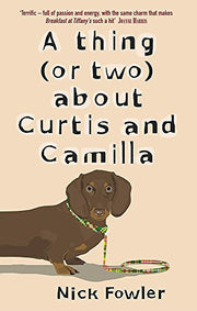 A Thing (or Two) About Curtis and Camilla