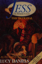 The Betrayal: 5 (Jess The Border Collie)