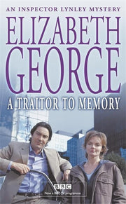 A Traitor to Memory: An Inspector Lynley Novel: 10