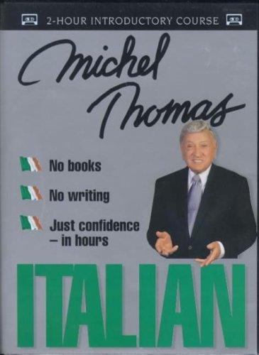 Michel Thomas Short Course In Italian: 2-Hour Introductory Course