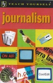 Journalism (Teach Yourself)