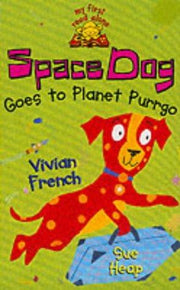 Space Dog: Space Dog Goes To Planet Purrgo: 1