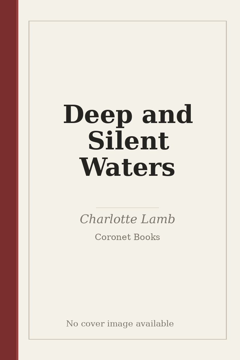 Deep and Silent Waters - no cover image available