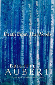 Death From the Woods