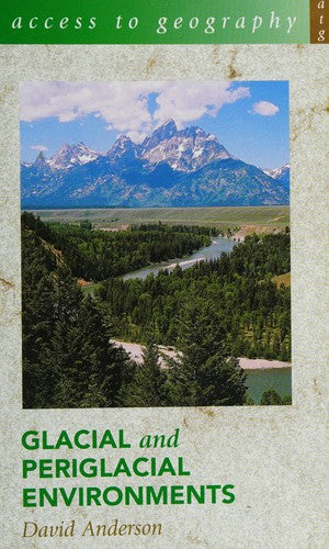 Access to Geography: Glacial and Periglacial Environments