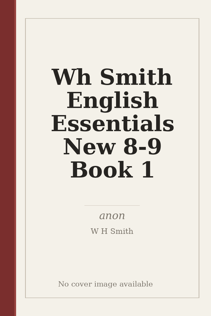 Wh Smith English Essentials New 8-9 Book 1 - no cover image available
