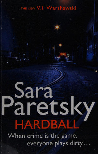 Hardball: V.I. Warshawski 13