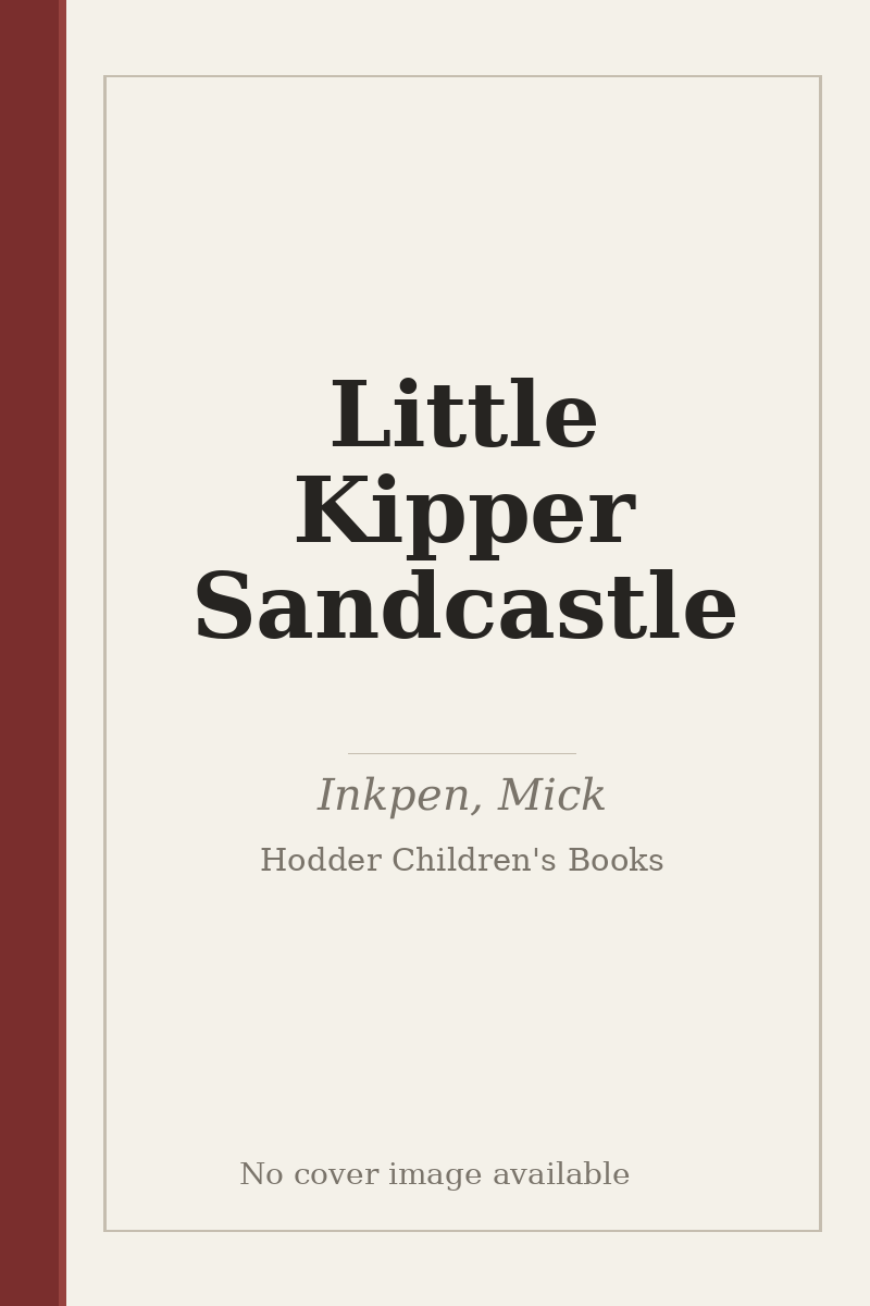 Little Kipper Sandcastle - no cover image available