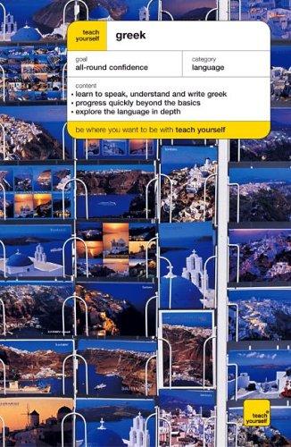 Teach Yourself Greek New Edition (Teach Yourself Complete Courses)