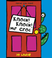 Knock! Knock! Mr Croc