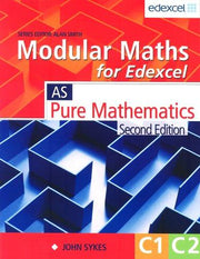 Modular Maths for Edexcel 2nd Edition Core Maths 1 and 2: Core Maths 1 & 2
