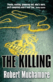 The Killing: Book 4 (CHERUB)