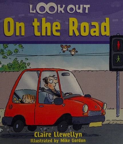 Look Out on the Road