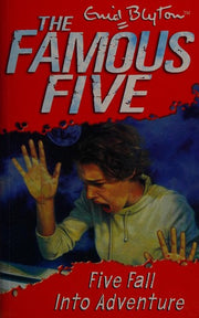 Five Fall into Adventure: Famous Five 9