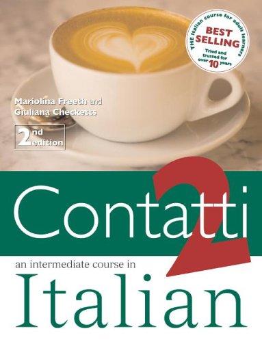 Contatti 2 Student Book: An Intermediate Course in Italian