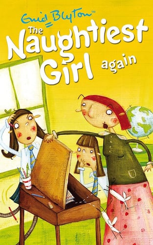 Naughtiest Girl: 2: Naughtiest Girl Again: Book 2