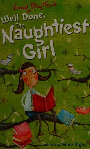 The Naughtiest Girl: Well Done, The Naughtiest Girl: Book 8