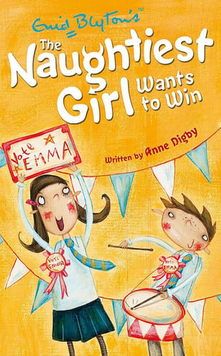 Naughtiest Girl: 9: Naughtiest Girl Wants To Win: Book 9