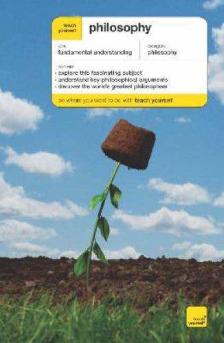 Teach Yourself Philosophy Fourth Edition (TYG)