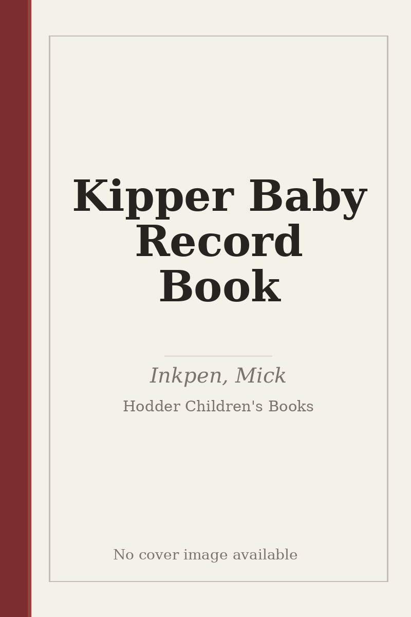 Kipper Baby Record Book - no cover image available