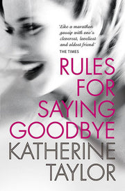 Rules For Saying Goodbye
