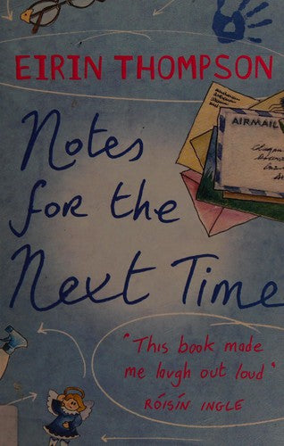 Notes for the Next Time