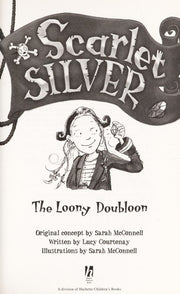Scarlet Silver: 5: Loony Doubloon