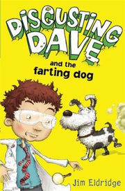 Disgusting Dave: Disgusting Dave and the Farting Dog: 1